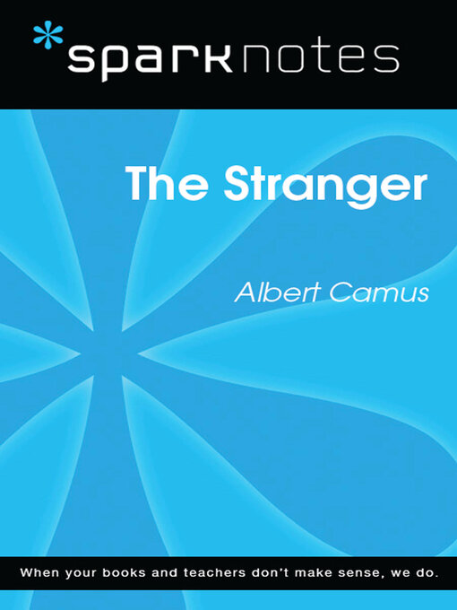 Title details for The Stranger (SparkNotes Literature Guide) by Albert Camus - Available